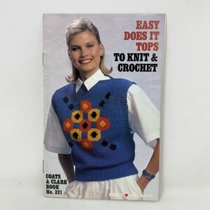 Coats & Clark Book No. 321 Vintage Red Heart Crochet & Knit Tops Patterns 1986